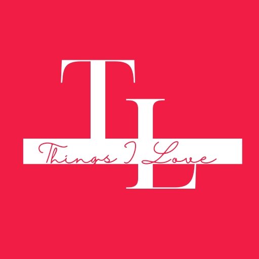 Things I Love